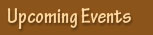 Upcoming Events
